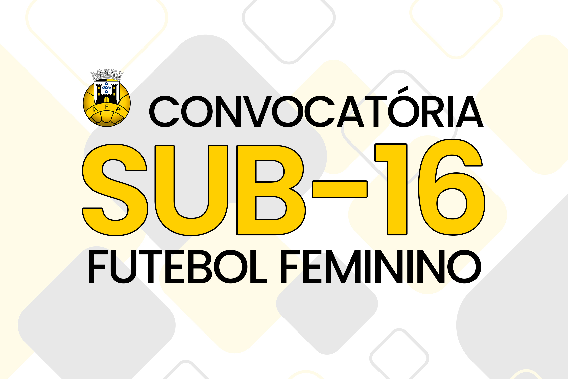 Seleção Distrital Sub-16 - Futebol Feminino